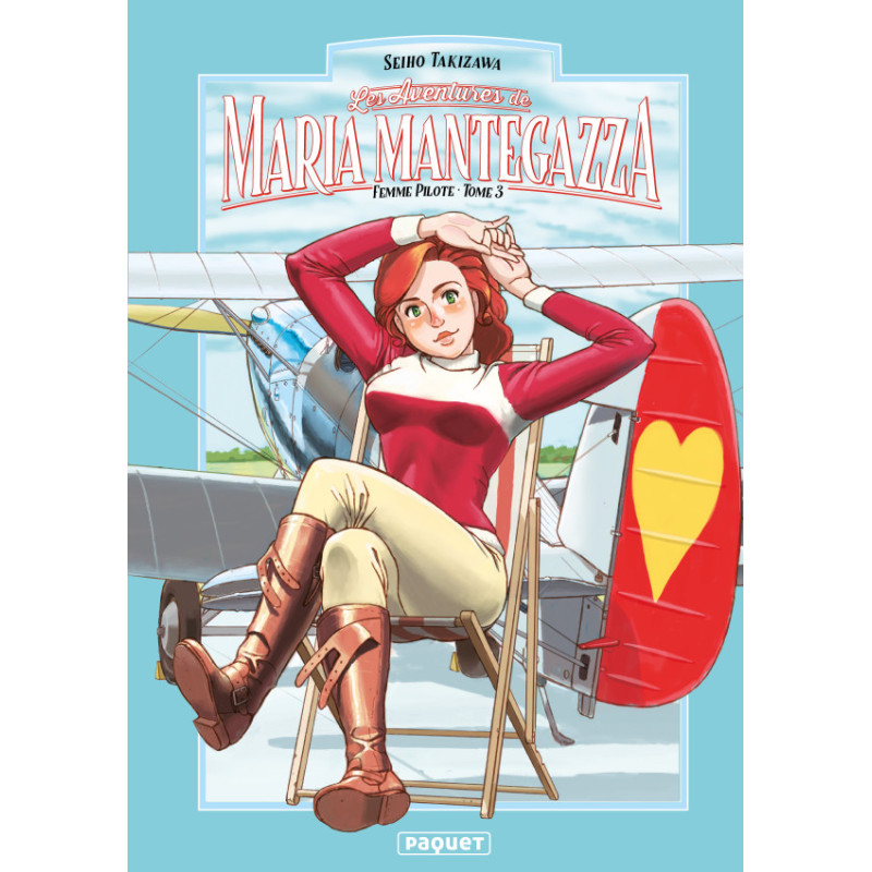 MARIA MANTEGAZZA, FEMME PILOTE - TOME 3