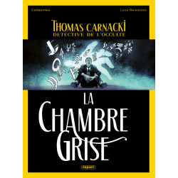 THOMAS CARNACKI, DETECTIVE DE L'OCCULTE - T2 - LA CHAMBRE GRISE