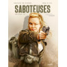SABOTEUSES - INTEGRALE 1