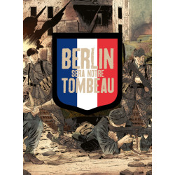 BERLIN SERA NOTRE TOMBEAU  - T3 - COFFRET + CALE