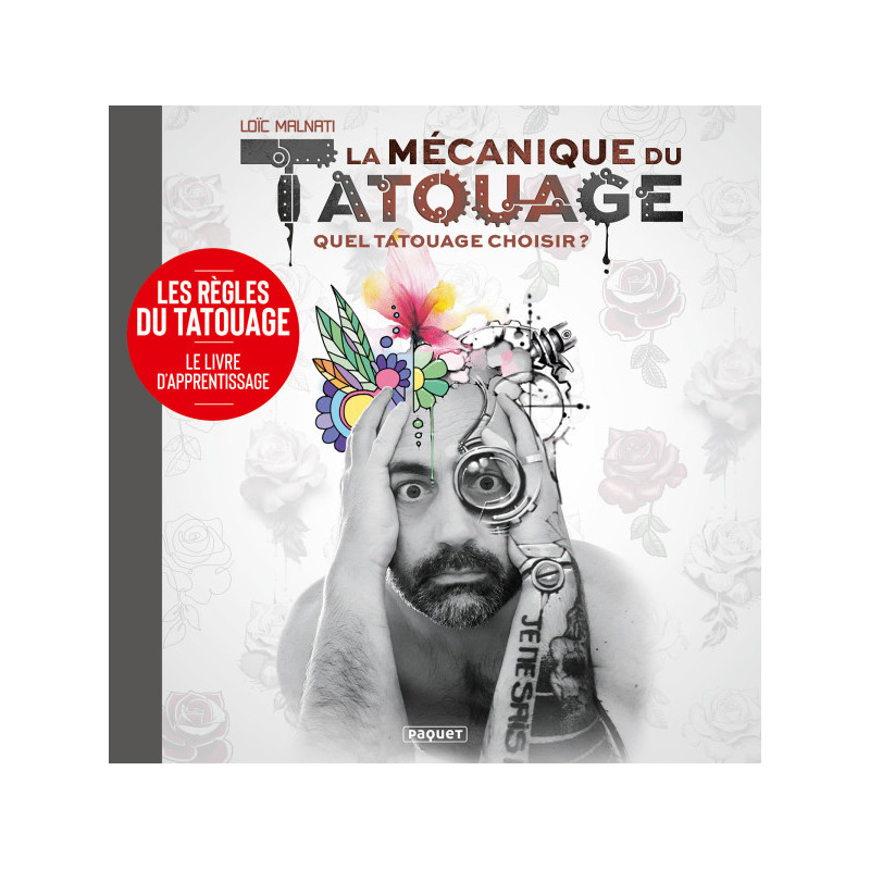 LA MECANIQUE DU TATOUAGE - T2