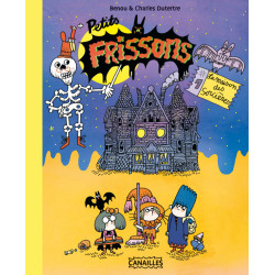 PETITS FRISSONS - T1 - LA MAISON DES SORCIERES