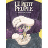 LE PETIT PEUPLE - T2 - DES INTRUS DANS LA MAISON