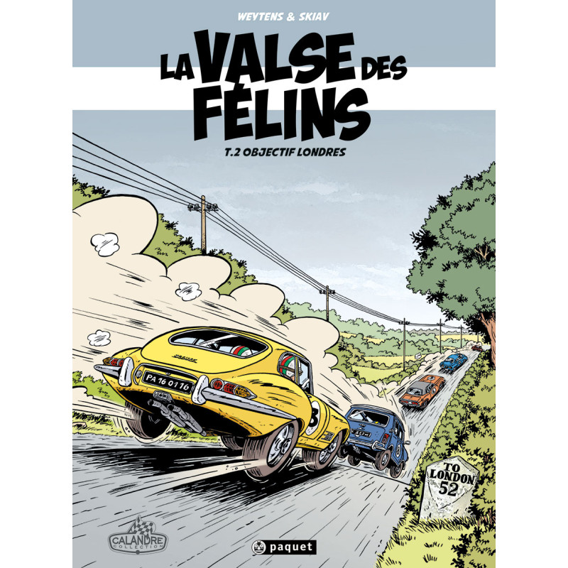 VALSE DES FELINS (LA) - T2 - OBJECTIF LONDRES