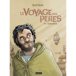 VOYAGE DES PERES (LE) - T4 - BARABBAS