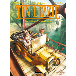 TIN LIZZIE - T1 - LA BELLE...