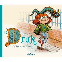 DRUK (LE) - T1 - LA RENTREE DES CLASSES