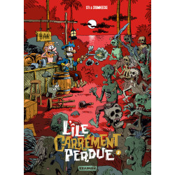 ILE CARREMENT PERDUE (L') - T2 - LA NUIT DES RHUMS VIVANTS