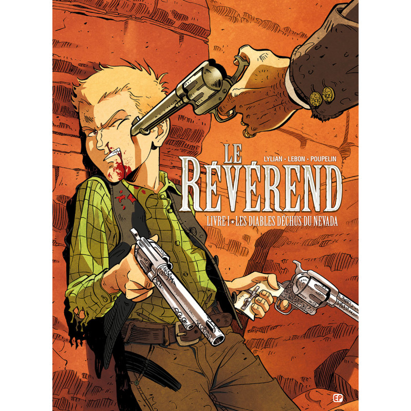 REVEREND (LE) - T1 - LES DIABLES DECHUS DU NEVADA