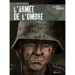 ARMEE DE L'OMBRE (L') - T4 - NOUS ETIONS DES HOMMES