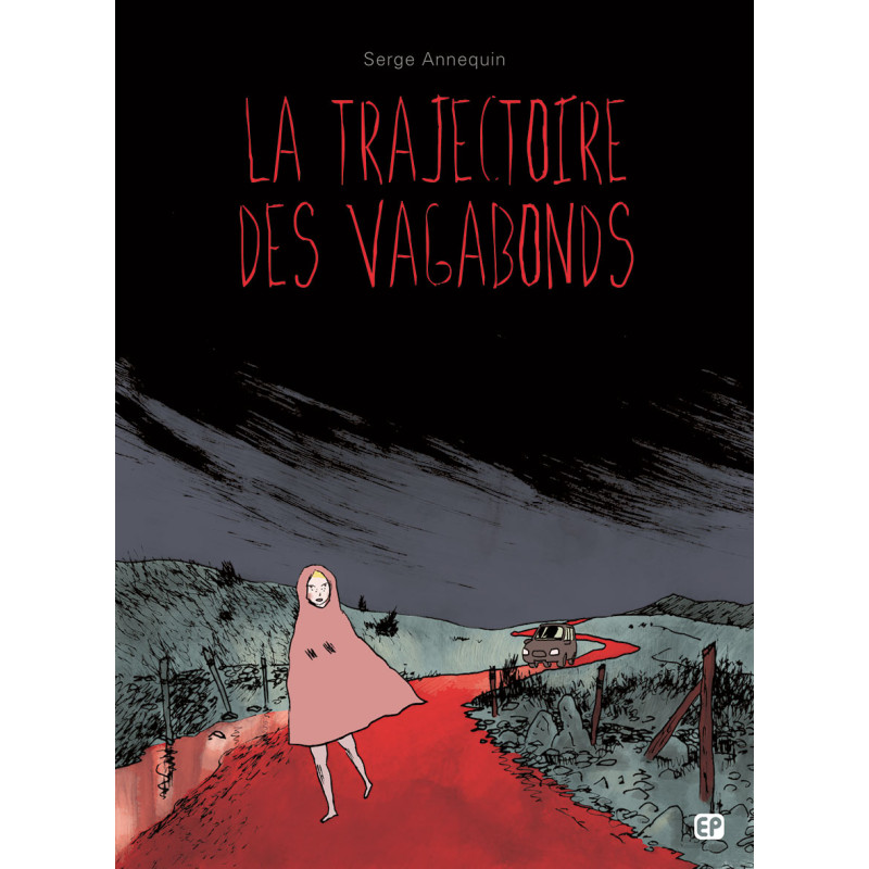 TRAJECTOIRE DES VAGABONDS (LA)