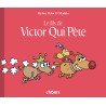 VICTOR QUI PETE - T3 - Le Fils