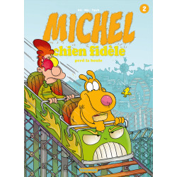 MICHEL CHIEN FIDELE - T2 -...