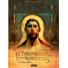 CHRONIQUE DES IMMORTELS (LA) - INTEGRALE 1