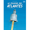 POUVOIR DES ATLANTES (LE) - T1 - LE VOL DU COLEOPTERE