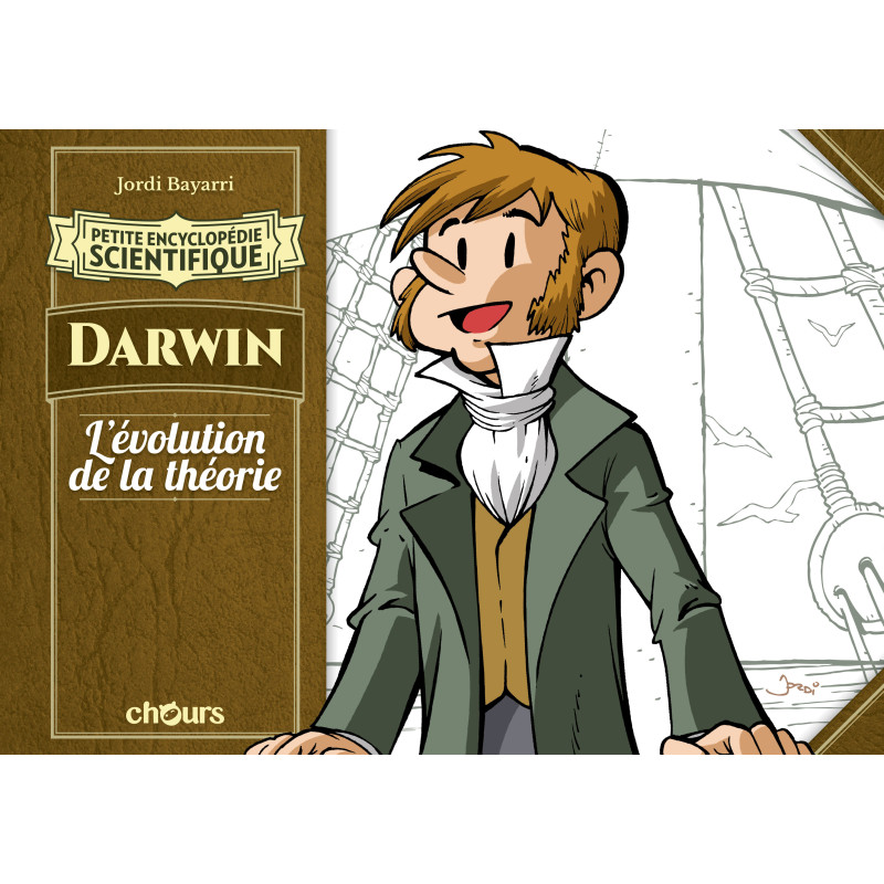 PETITE ENCYCLOPEDIE SCIENTIFIQUE - DARWIN, L'EVOLUTION DE LA THEORIE