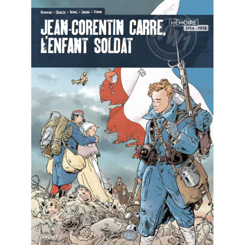 JEAN-CORENTIN CARRE, L'ENFANT SOLDAT - INTEGRALE