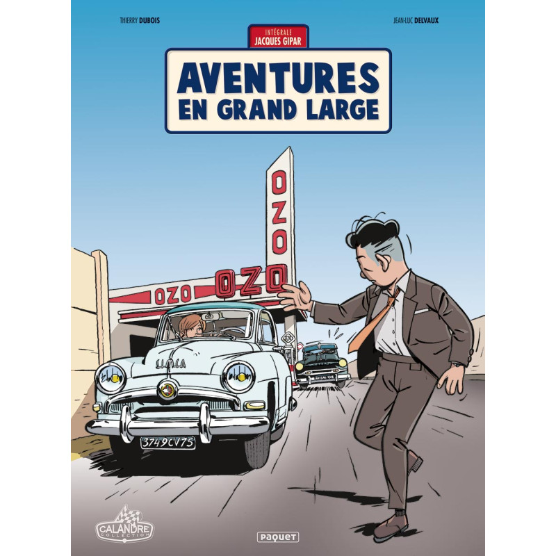 UNE AVENTURE DE JACQUES GIPAR - (TOMES 04-06) AVENTURES EN GRAND LARGE