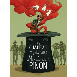 LE CHAPEAU MYSTERIEUX DE MONSIEUR PINON