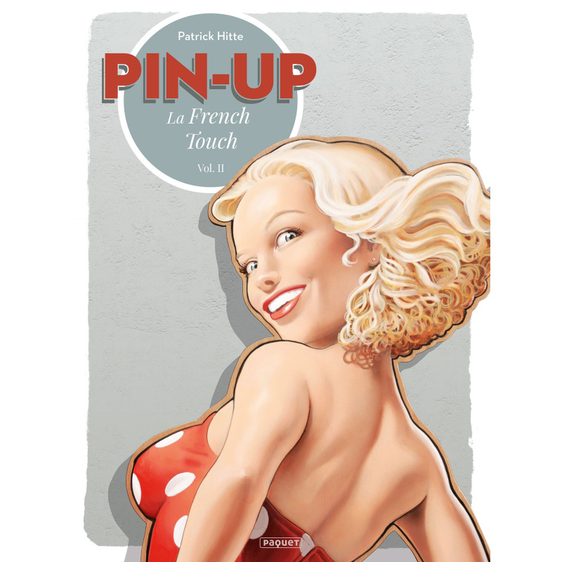 PIN-UP LA FRENCH TOUCH - T2