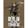 BERLIN SERA NOTRE TOMBEAU T2 - FURIA FRANCESE