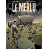 LE MERLU - T1 - LES ROUTES DE LA DEFAITE