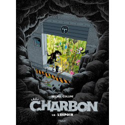 CHARBON - T1 - L'ESPOIR