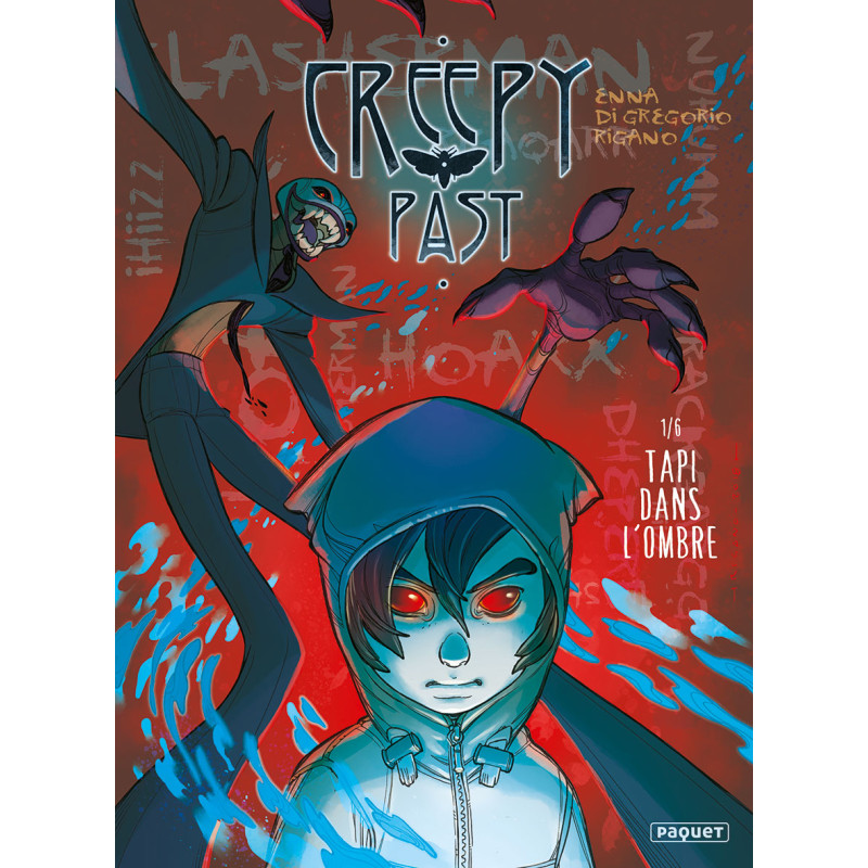 CREEPY PAST - T1 - TAPI DANS L'OMBRE