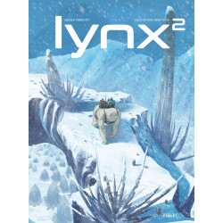 LYNX - TOME 2