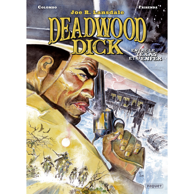 DEADWOOD DICK - T2 - ENTRE LE TEXAS ET L'ENFER