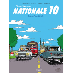 ON EST HEUREUX, NATIONALE 10 !