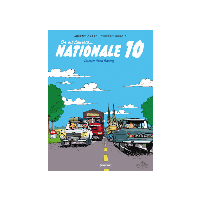 ON EST HEUREUX, NATIONALE 10 !