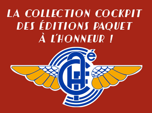 La collection #Cockpit des éditions Paquet à l’honneur !