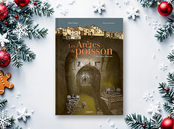 Calendrier de l'Avent - case 10 - Les Arêtes de poisson - Serge Annequin et Mikaël Miguet