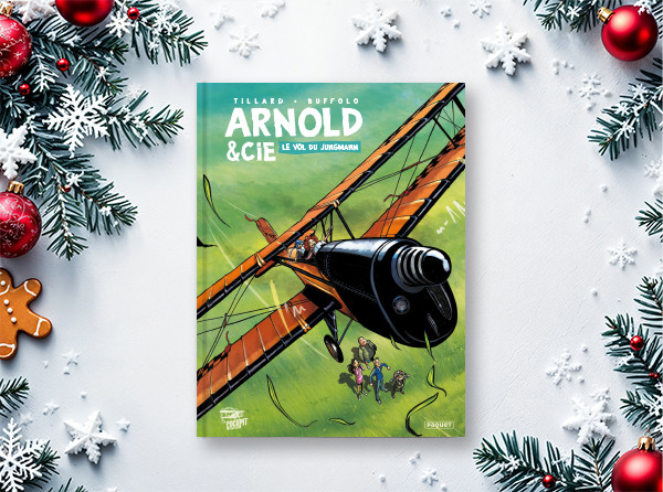 Calendrier de l'Avent - case 12 - Arnold et Cie - Alessia Buffolo et Jérôme Tillard